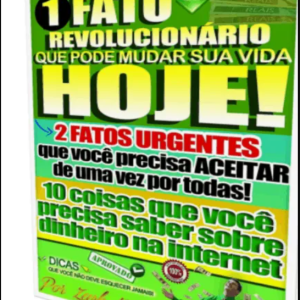 EBOOK - Fato revolucionário que pode mudar a sua Vida Hoje
