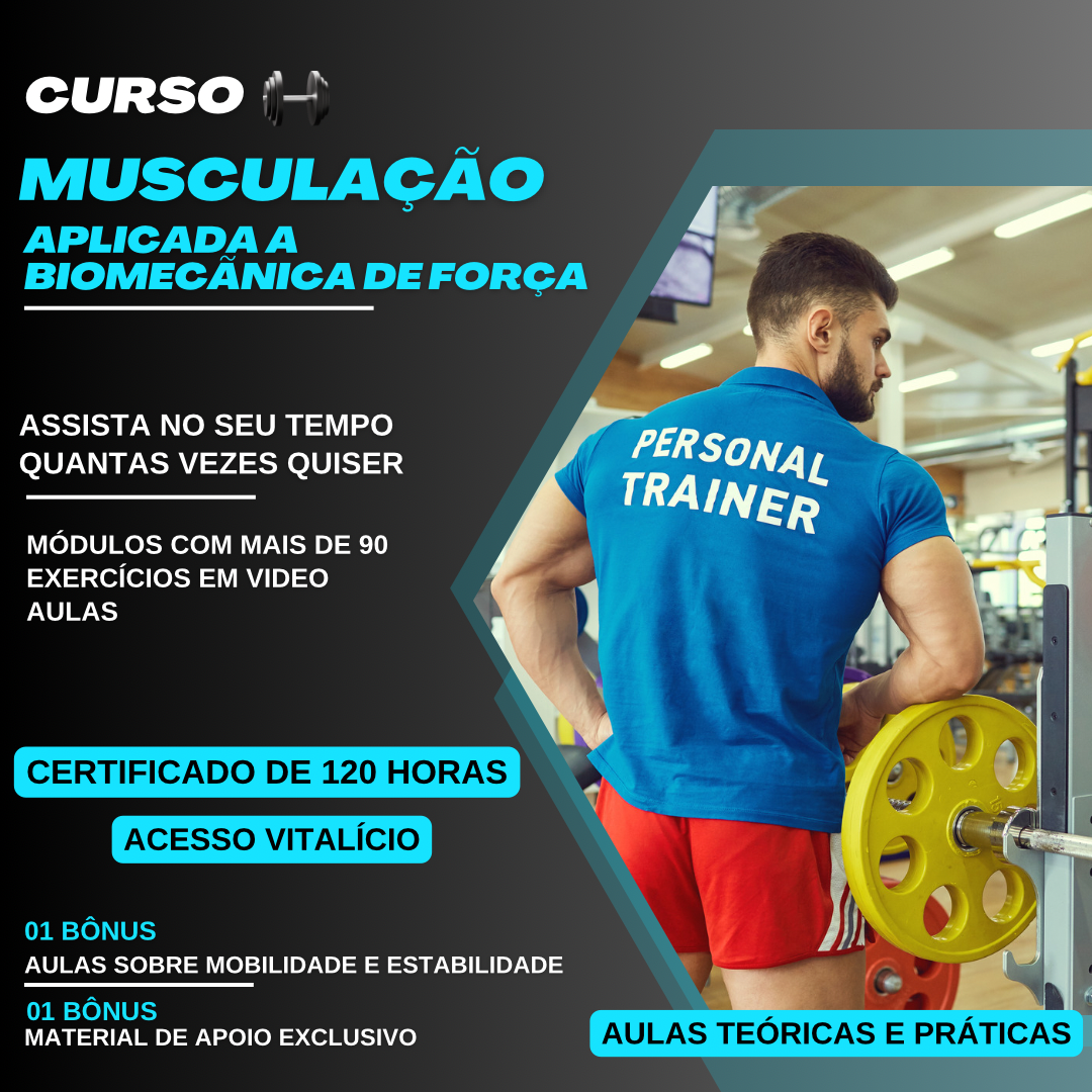 Curso: Biomecânica aplicado ao treinamento de força na musculação